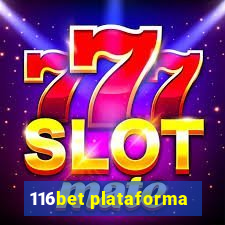 116bet plataforma